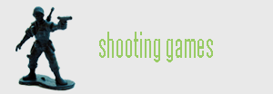 Shooting Games